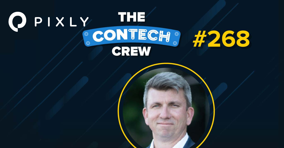 Pixly Get’s More UX Enhancements & Special Guest Appearance on The ConTech Crew PodCast